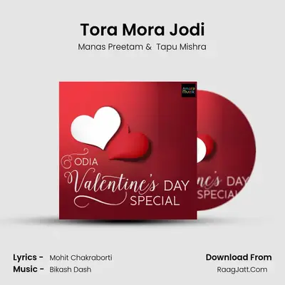 Tora Mora Jodi MP3 Song by Manas Preetam Cover
