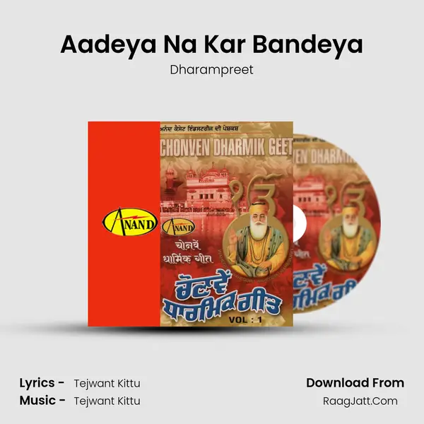 Aadeya Na Kar Bandeya MP3 Song by Dharampreet Cover