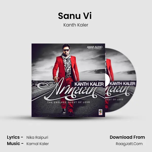 Sanu Vi (Armaan) MP3 Song by Kanth Kaler Cover