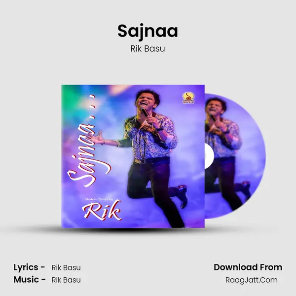 Sajnaa MP3 Song by Rik Basu Cover