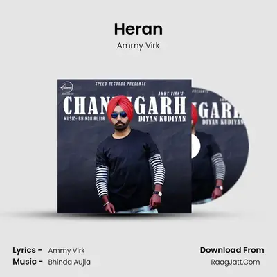Heran MP3 Song by Ammy Virk Cover