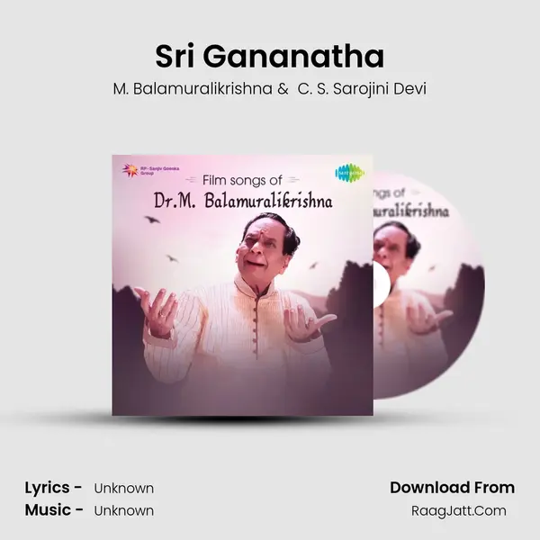 Sri Gananatha MP3 Song by M. Balamuralikrishna Cover