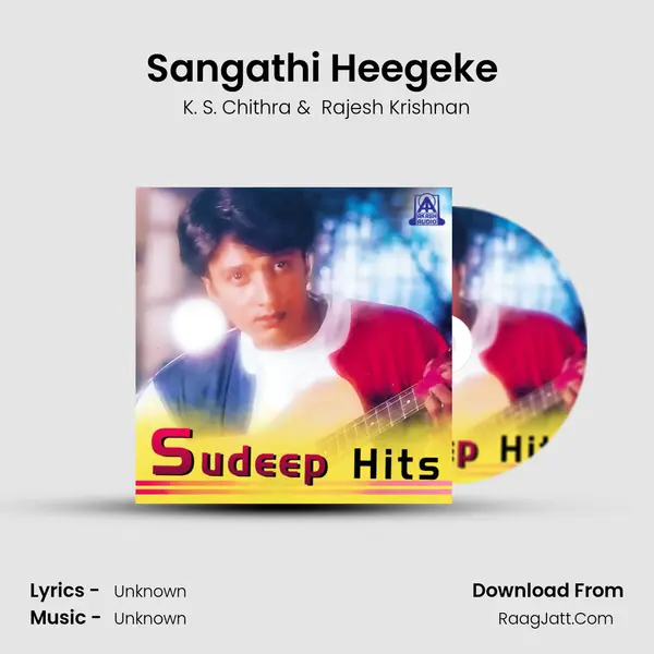 Sangathi Heegeke (From 