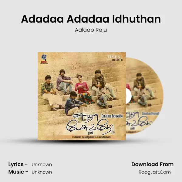 Adadaa Adadaa Idhuthan MP3 Song by Aalaap Raju Cover