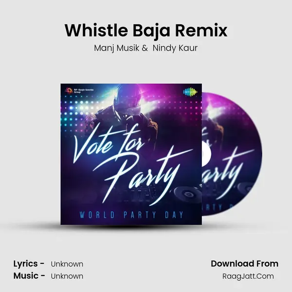 Whistle Baja Remix MP3 Song by Manj Musik Cover