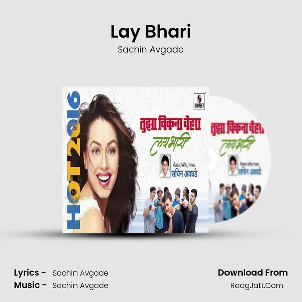 Lay Bhari - Sachin Avgade