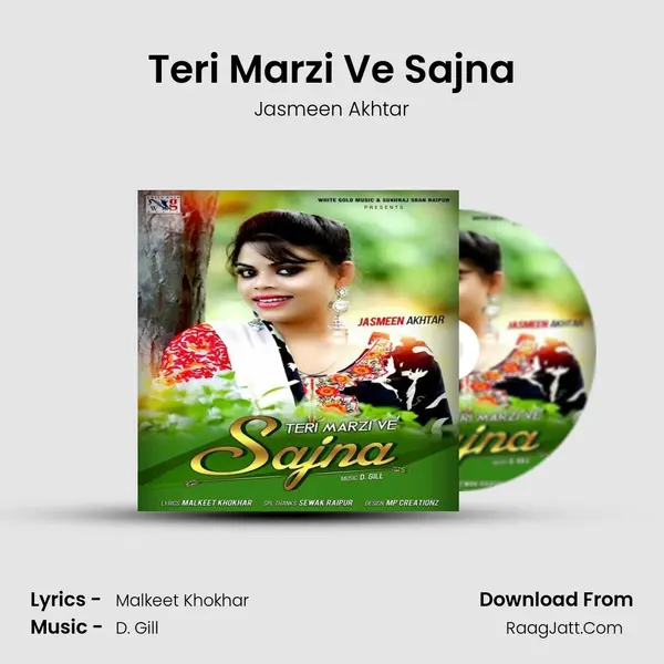 Teri Marzi Ve Sajna - Jasmeen Akhtar