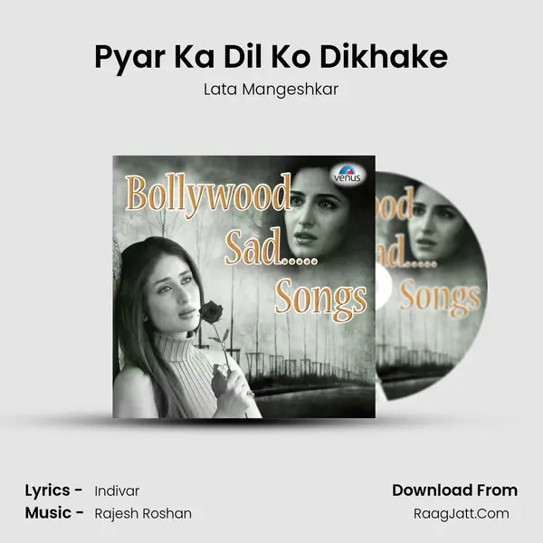 Pyar Ka Dil Ko Dikhake Cover
