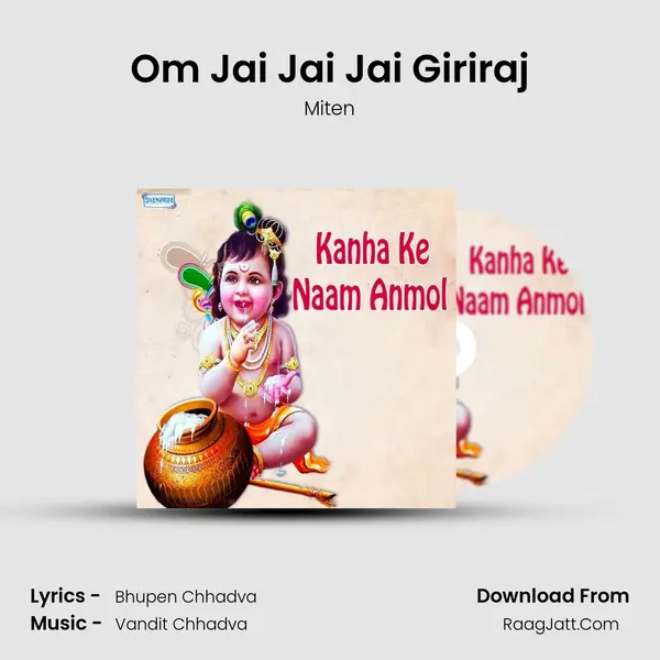 Om Jai Jai Jai Giriraj MP3 Song by Miten Cover