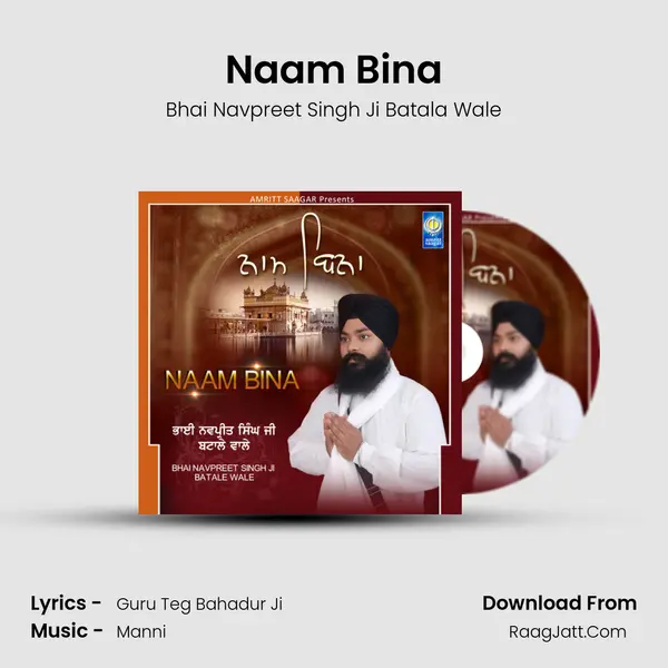 Naam Bina MP3 Song by Bhai Navpreet Singh Ji Batala Wale Cover