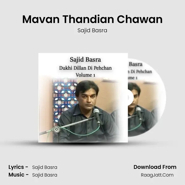 Mavan Thandian Chawan MP3 Song by Sajid Basra Cover