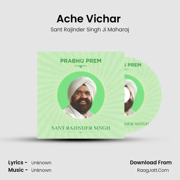 Ache Vichar (Part-1) MP3 Song by Sant Rajinder Singh Ji Maharaj Cover