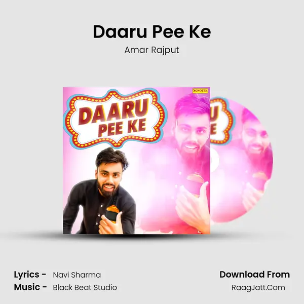 Daaru Pee Ke MP3 Song by Amar Rajput Cover