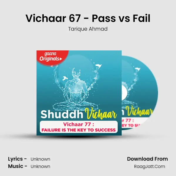 Vichaar 67 - Pass vs Fail MP3 Song by Tarique Ahmad Cover