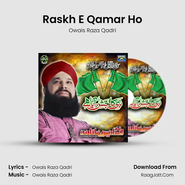 Raskh E Qamar Ho MP3 Song by Owais Raza Qadri Cover