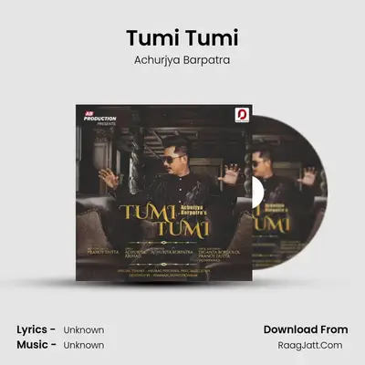 Tumi Tumi - Single - Achurjya Barpatra