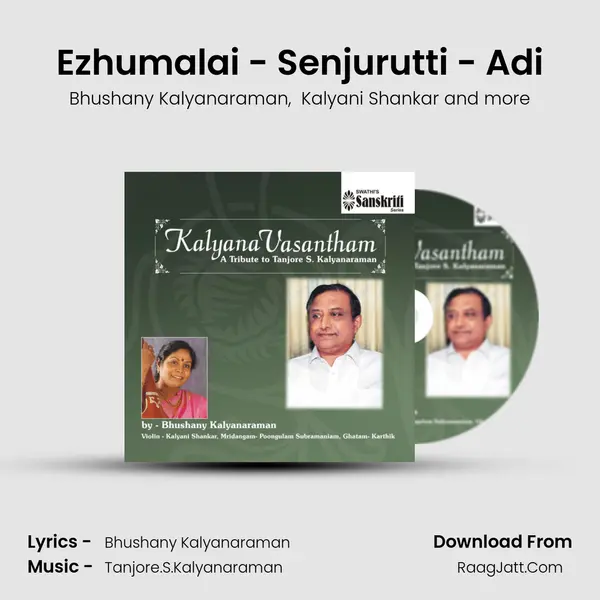 Ezhumalai - Senjurutti - Adi MP3 Song by Bhushany Kalyanaraman Cover