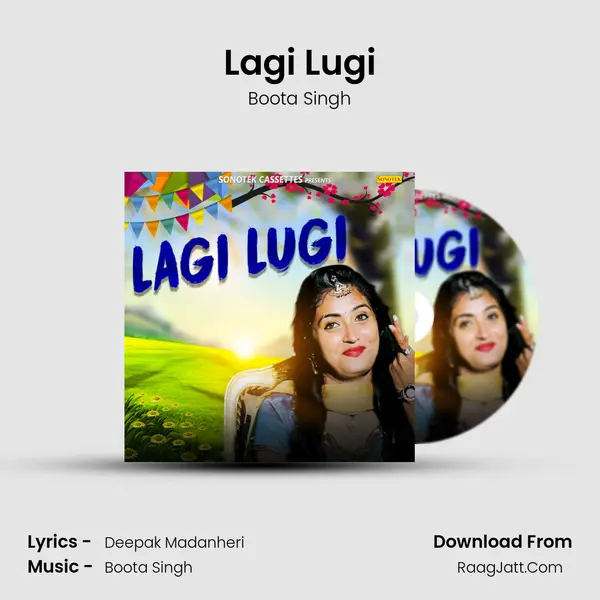 Lagi Lugi - Boota Singh