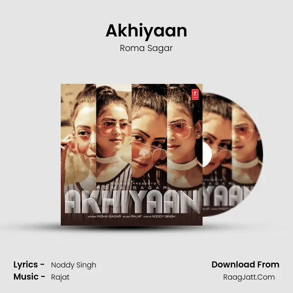 Akhiyaan MP3 Song by Roma Sagar Cover