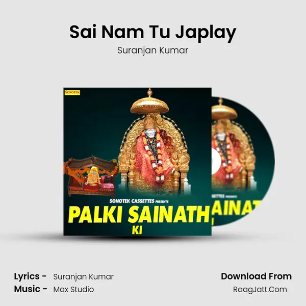 Sai Nam Tu Japlay MP3 Song by Suranjan Kumar Cover