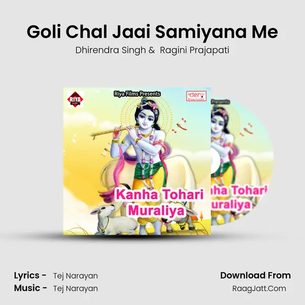 Goli Chal Jaai Samiyana Me MP3 Song by Dhirendra Singh Cover