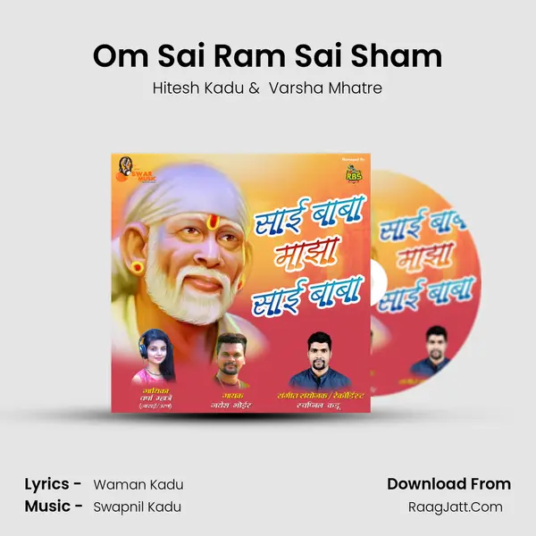 Om Sai Ram Sai Sham MP3 Song by Hitesh Kadu Cover
