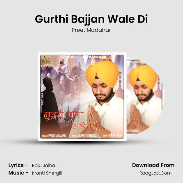 Gurthi Bajjan Wale Di MP3 Song by Preet Madahar Cover