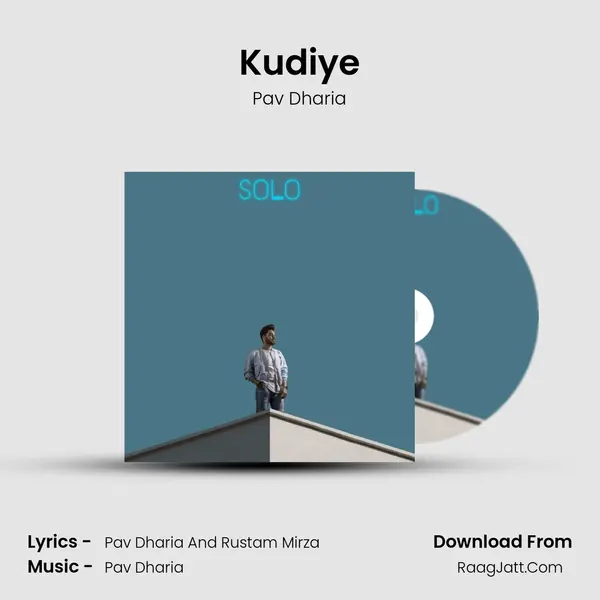 Kudiye MP3 Song by Pav Dharia Cover