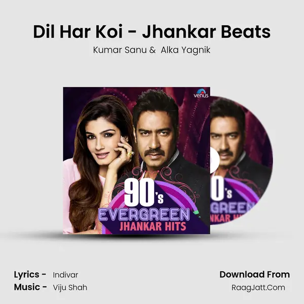 Dil Har Koi - Jhankar Beats MP3 Song by Kumar Sanu Cover