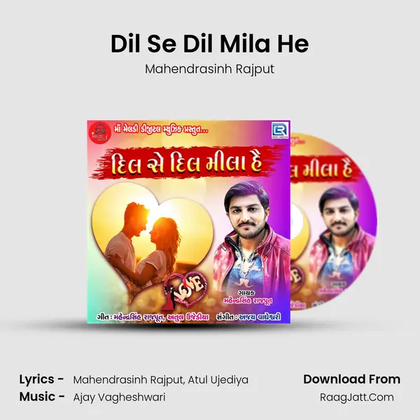 Dil Se Dil Mila He MP3 Song by Mahendrasinh Rajput Cover