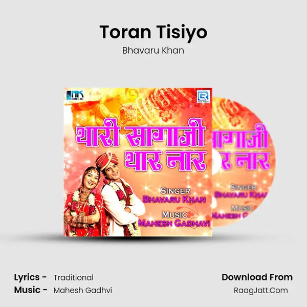 Toran Tisiyo MP3 Song by Bhavaru Khan Cover