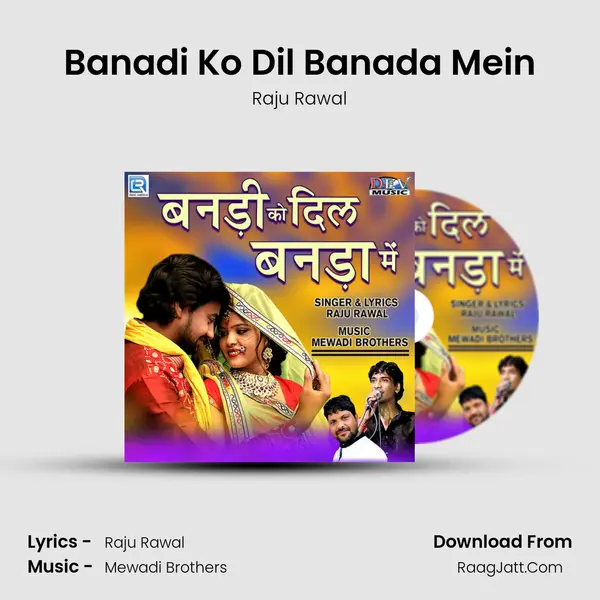 Banadi Ko Dil Banada Mein MP3 Song by Raju Rawal Cover