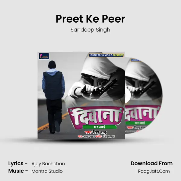 Preet Ke Peer MP3 Song by Sandeep Singh Cover