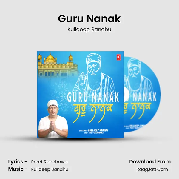 Guru Nanak MP3 Song by Kulldeep Sandhu Cover