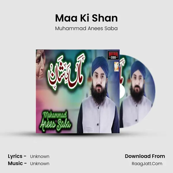 Maa Ki Shan mp3 song