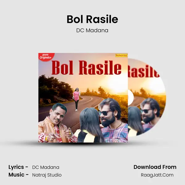 Bol Rasile - DC Madana