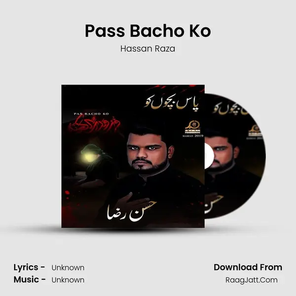 Pass Bacho Ko MP3 Song by Hassan Raza Cover