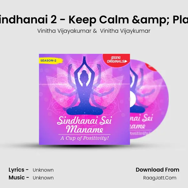 Sindhanai 2 - Keep Calm &amp; Play Cover