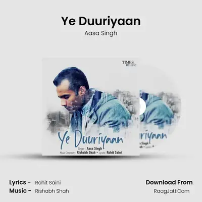 Ye Duuriyaan MP3 Song by Aasa Singh Cover
