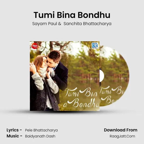 Tumi Bina Bondhu MP3 Song by Sayam Paul Cover
