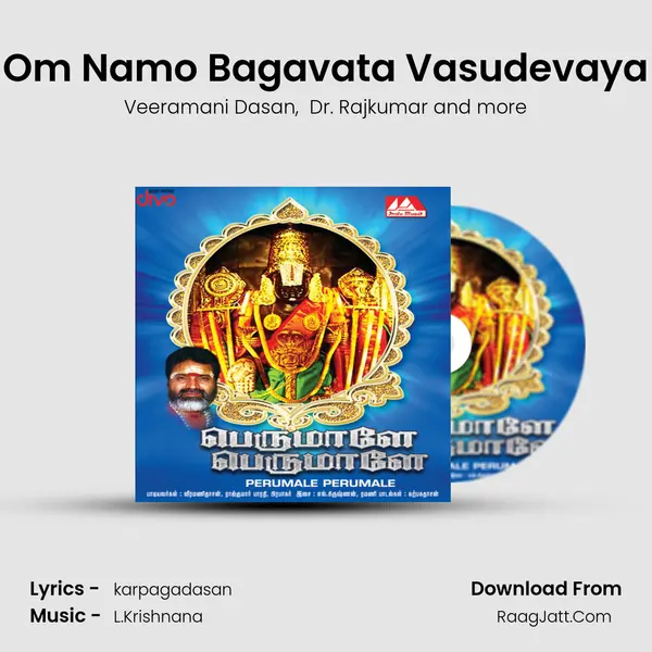 Om Namo Bagavata Vasudevaya MP3 Song by Veeramani Dasan Cover
