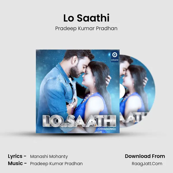 Lo Saathi - Pradeep Kumar Pradhan
