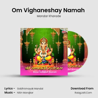 Om Vighaneshay Namah (108 Namavali) MP3 Song by Mandar Kharade Cover