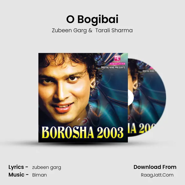 O Bogibai MP3 Song by Zubeen Garg Cover
