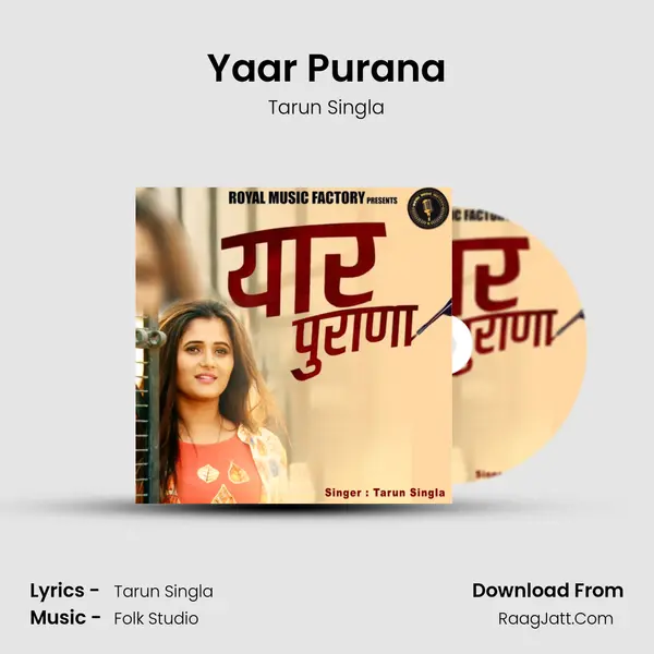 Yaar Purana - Tarun Singla