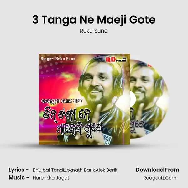 3 Tanga Ne Maeji Gote mp3 song