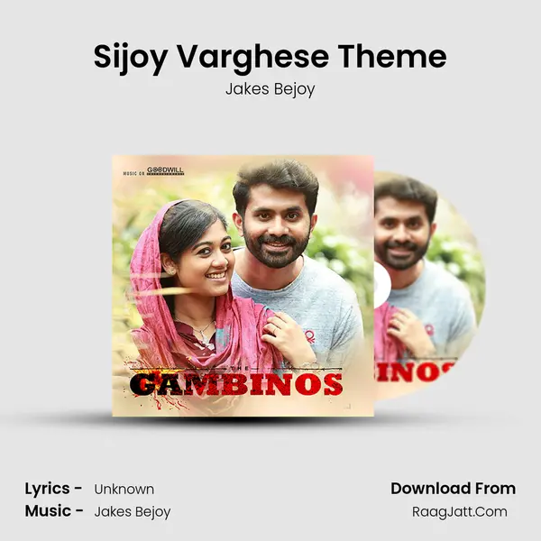 Sijoy Varghese Theme MP3 Song by Jakes Bejoy Cover