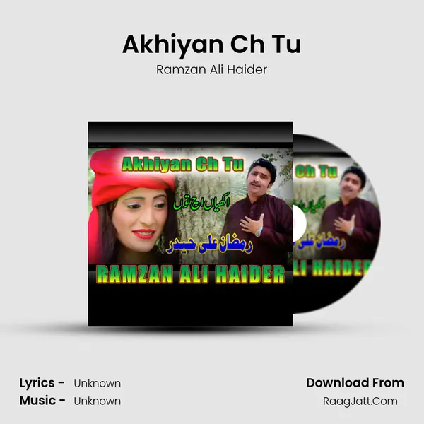 Akhiyan Ch Tu - Single - Ramzan Ali Haider