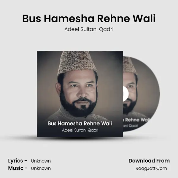 Bus Hamesha Rehne Wali - Single - Adeel Sultani Qadri