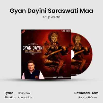 Gyan Dayini Saraswati Maa - Anup Jalota